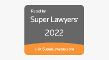 Rated by Super Lawyers(R) - 2022 - SuperLawyers.com