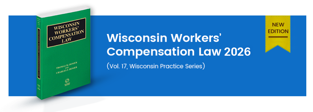 Wisonsin Workers' Compensation Law 2026